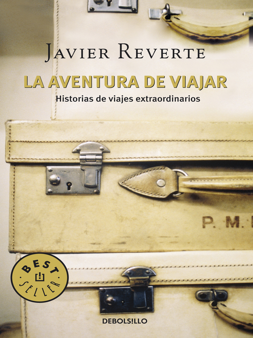 Title details for La aventura de viajar by Javier Reverte - Wait list